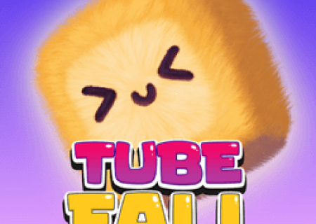 Tube Fall